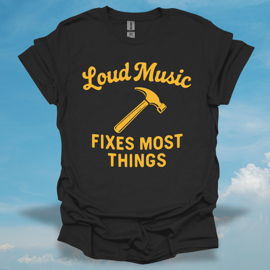 Louds Music Fixes Things T-Shirt