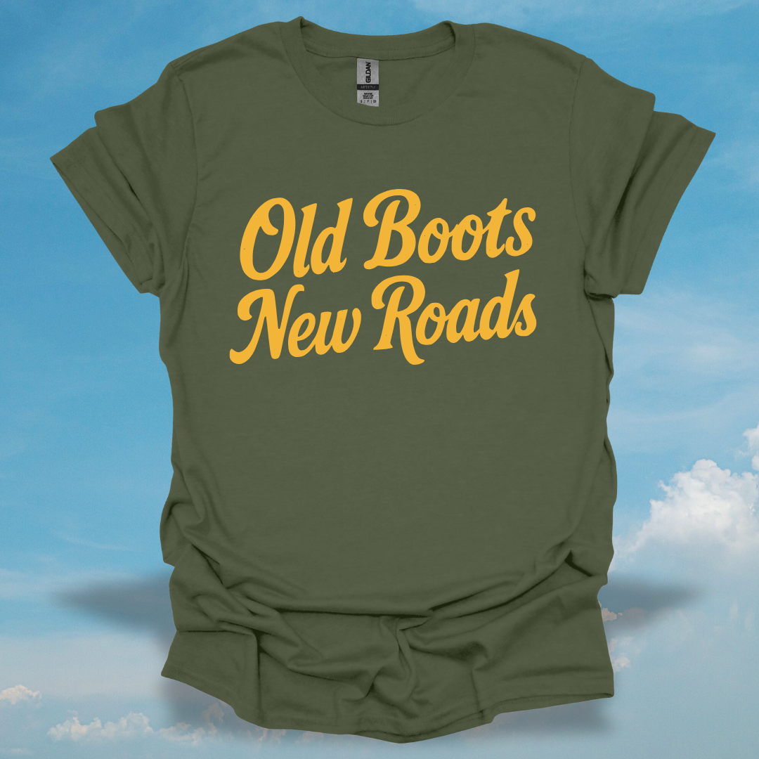 Old Boots New Roads T-Shirt